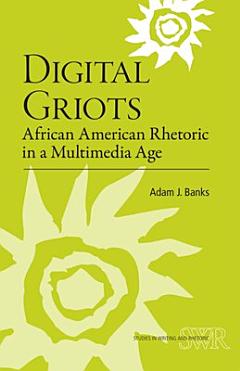 Digital Griots