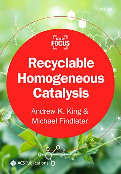 Recyclable Homogeneous Catalysis