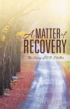 A Matter of Recovery