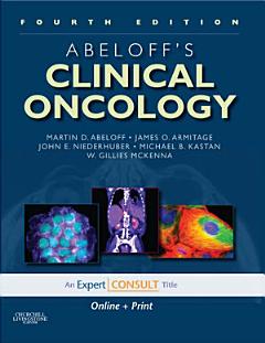 Abeloff\'s Clinical Oncology E-Book