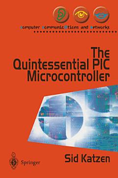 The Quintessential PIC® Microcontroller