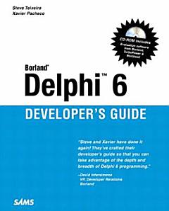 Borland Delphi 6 Developer\'s Guide