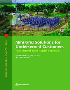 Mini Grid Solutions for Underserved Customers