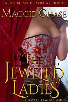 The Jeweled Ladies