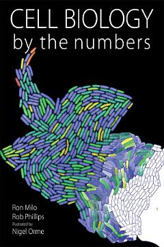 Cell Biology by the Numbers