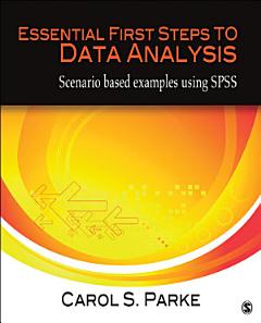 Essential First Steps to Data Analysis