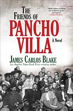 The Friends of Pancho Villa