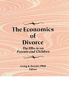 The Economics of Divorce