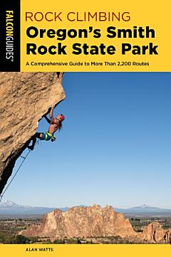 Rock Climbing Oregon\'s Smith Rock State Park