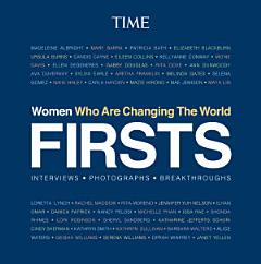 FIRSTS: Women Who Are Changing the World