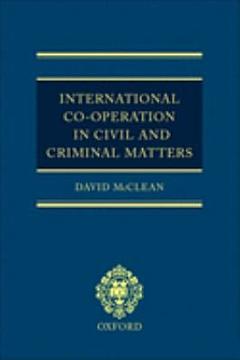 International Co-operation in Civil and Criminal Matters