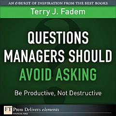 Questions Managers Should Avoid Asking