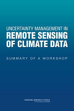 Uncertainty Management in Remote Sensing of Climate Data