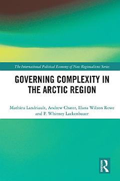 Governing Complexity in the Arctic Region