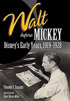 Walt Before Mickey