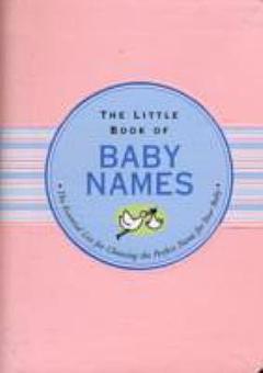 The Little Book of Baby Names