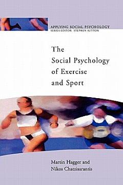 The Social Psychology Of Exercise And Sport