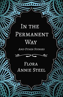 In the Permanent Way and Other Stories