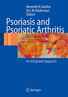 Psoriasis and Psoriatic Arthritis