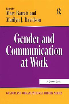 Gender and Communication at Work