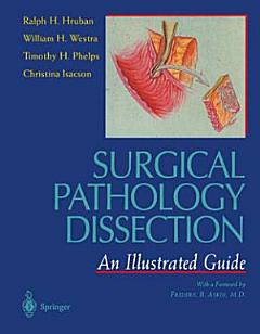 Surgical Pathology Dissection