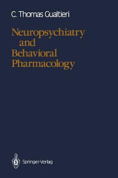 Neuropsychiatry and Behavioral Pharmacology