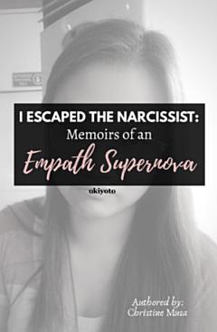 I Escaped the Narcissist