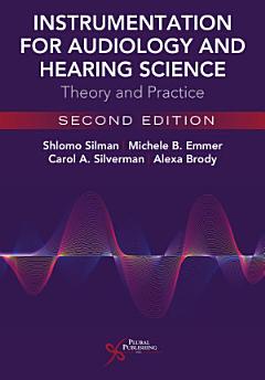 Instrumentation for Audiology and Hearing Science