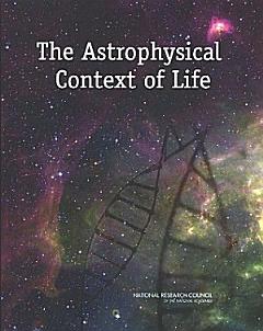 The Astrophysical Context of Life