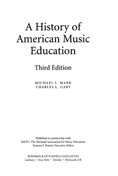 A History of American Music Education