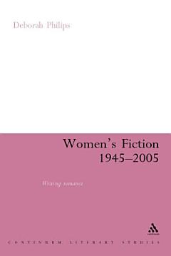 Women\'s Fiction 1945-2005