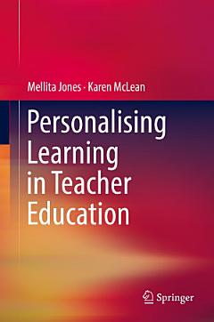 Personalising Learning in Teacher Education