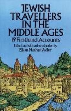 Jewish Travellers in the Middle Ages