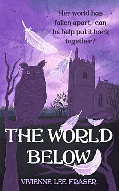 The World Below: The World Below Book One