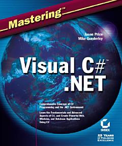 Mastering Visual C# .NET