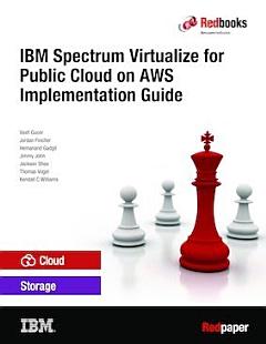 IBM Spectrum Virtualize for Public Cloud on AWS Implementation Guide