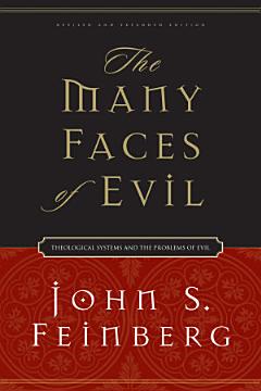 The Many Faces of Evil (Revised and Expanded Edition)