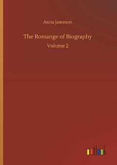 The Romange of Biography