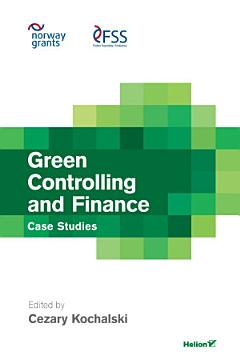 Green Controlling and Finance. Case Studies