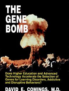 The Gene Bomb