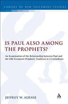 Is Paul also among the Prophets?