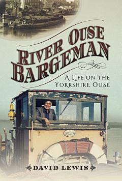 River Ouse Bargeman