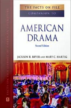 The Facts on File Companion to American Drama