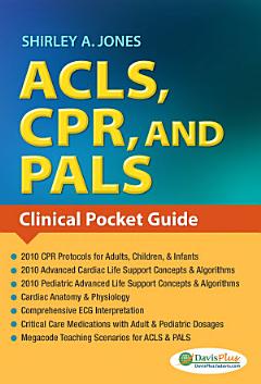 ACLS, CPR, and PALS