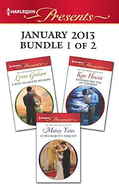 Harlequin Presents January 2013 - Bundle 1 of 2