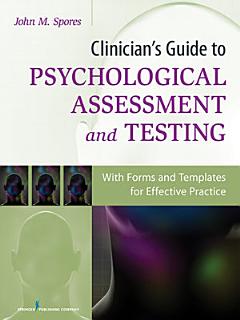 Clinician\'s Guide to Psychological Assessment and Testing