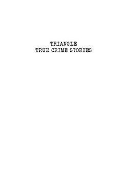 Triangle True Crime Stories