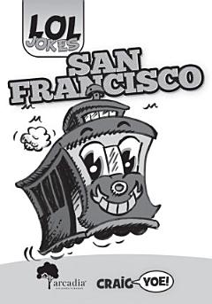 LOL Jokes: San Francisco