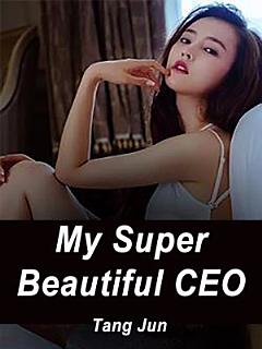 My Super Beautiful CEO