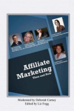 Affiliate Marketing Then and Now